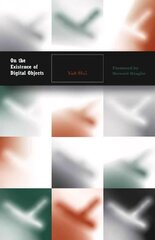 On the Existence of Digital Objects цена и информация | Книги по социальным наукам | kaup24.ee