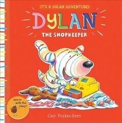 Dylan the Shopkeeper hind ja info | Väikelaste raamatud | kaup24.ee