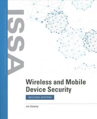 Wireless and Mobile Device Security 2nd edition hind ja info | Majandusalased raamatud | kaup24.ee