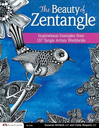 Beauty of Zentangle: Inspirational Examples from 137 Tangle Artists Worldwide цена и информация | Kunstiraamatud | kaup24.ee