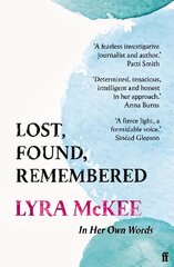 Lost, Found, Remembered Main hind ja info | Kunstiraamatud | kaup24.ee