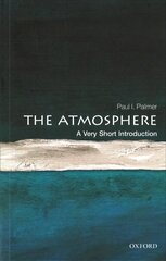 Atmosphere: A Very Short Introduction: A Very Short Introduction цена и информация | Энциклопедии, справочники | kaup24.ee