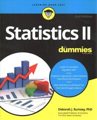 Statistics II For Dummies 2e 2nd Edition цена и информация | Книги по экономике | kaup24.ee