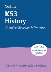 KS3 History All-in-One Complete Revision and Practice: Ideal for Years 7, 8 and 9 hind ja info | Noortekirjandus | kaup24.ee