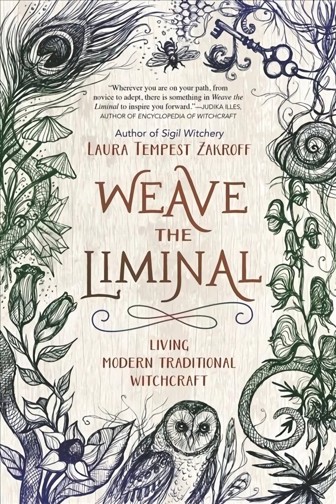 Weave the Liminal: Living Modern Traditional Witchcraft цена и информация | Eneseabiraamatud | kaup24.ee