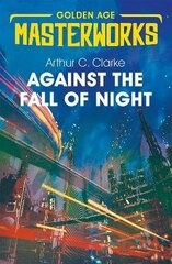 Against the Fall of Night цена и информация | Фантастика, фэнтези | kaup24.ee