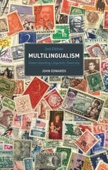 Multilingualism: Understanding Linguistic Diversity 2nd edition hind ja info | Kunstiraamatud | kaup24.ee