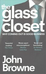 Glass Closet: Why Coming Out is Good Business hind ja info | Majandusalased raamatud | kaup24.ee