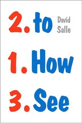 How to See: Looking, Talking, and Thinking about Art hind ja info | Kunstiraamatud | kaup24.ee