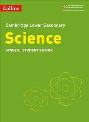 Lower Secondary Science Student's Book: Stage 8 2nd Revised edition, Lower Secondary Science Student's Book: Stage 8 цена и информация | Книги для подростков и молодежи | kaup24.ee