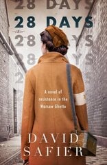 28 Days: A Novel of Resistance in the Warsaw Ghetto hind ja info | Noortekirjandus | kaup24.ee