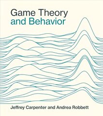 Game Theory and Behavior hind ja info | Majandusalased raamatud | kaup24.ee