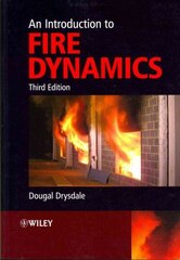 Introduction to Fire Dynamics 3e 3rd Edition hind ja info | Ühiskonnateemalised raamatud | kaup24.ee