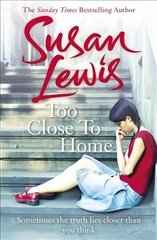 Too Close To Home: By the bestselling author of I Have Something to Tell You цена и информация | Фантастика, фэнтези | kaup24.ee