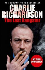 Last Gangster: My Final Confession цена и информация | Биографии, автобиогафии, мемуары | kaup24.ee