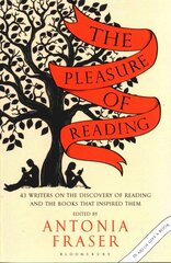 Pleasure of Reading: 43 Writers on the Discovery of Reading and the Books that Inspired Them цена и информация | Исторические книги | kaup24.ee