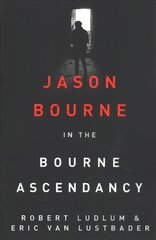 Robert Ludlum's The Bourne Ascendancy цена и информация | Фантастика, фэнтези | kaup24.ee