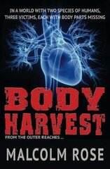 Body Harvest hind ja info | Noortekirjandus | kaup24.ee