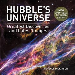 Hubble's Universe: 2nd Ed; Greatest Discoveries and Latest Images: Greatest Discoveries and Latest Images 2nd Revised edition hind ja info | Tervislik eluviis ja toitumine | kaup24.ee