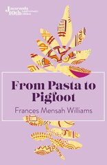 From Pasta to Pigfoot 10th Year Anniversary ed. hind ja info | Fantaasia, müstika | kaup24.ee