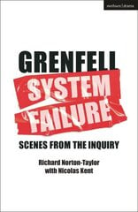 GRENFELL: SYSTEM FAILURE: Scenes from the Inquiry цена и информация | Рассказы, новеллы | kaup24.ee