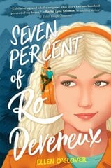 Seven Percent of Ro Devereux цена и информация | Книги для подростков и молодежи | kaup24.ee