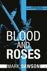 Blood and Roses цена и информация | Фантастика, фэнтези | kaup24.ee