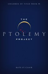 Ptolemy Project цена и информация | Книги для подростков и молодежи | kaup24.ee