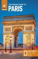 Rough Guide to Paris (Travel Guide with Free eBook) 17th Revised edition цена и информация | Путеводители, путешествия | kaup24.ee