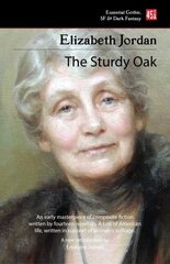 Sturdy Oak (new edition) цена и информация | Рассказы, новеллы | kaup24.ee