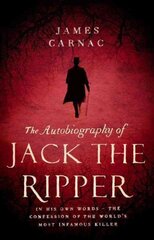 Autobiography of Jack the Ripper hind ja info | Elulooraamatud, biograafiad, memuaarid | kaup24.ee