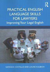 Practical English Language Skills for Lawyers: Improving Your Legal English hind ja info | Võõrkeele õppematerjalid | kaup24.ee