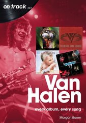 Van Halen On Track: Every Album, Every Song цена и информация | Книги об искусстве | kaup24.ee
