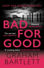 Bad for Good: The top ten bestseller hind ja info | Fantaasia, müstika | kaup24.ee