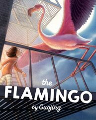 Flamingo: A Graphic Novel Chapter Book hind ja info | Noortekirjandus | kaup24.ee