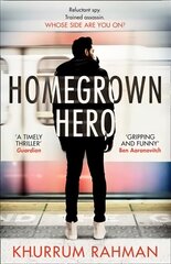 Homegrown Hero: A Gripping, Funny and Twisty New Spy Thriller цена и информация | Фантастика, фэнтези | kaup24.ee