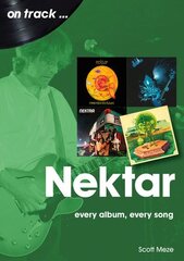 Nektar On Track: Every Album, Every Song цена и информация | Книги об искусстве | kaup24.ee