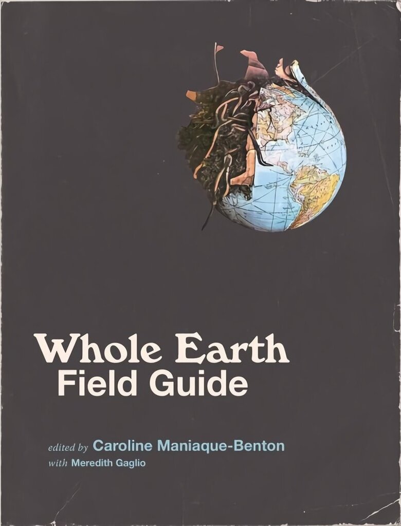 Whole Earth Field Guide hind ja info | Ühiskonnateemalised raamatud | kaup24.ee