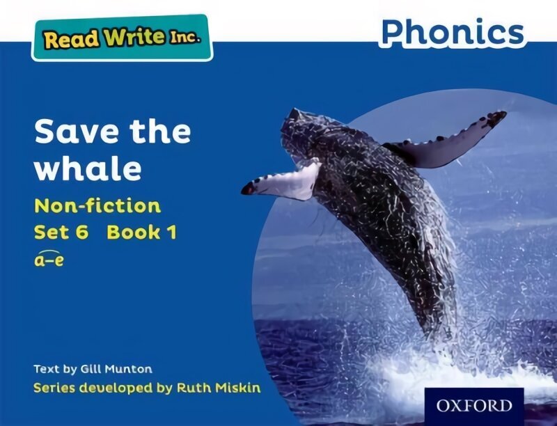 Read Write Inc. Phonics: Blue Set 6 Non-fiction 1 Save the Whale цена и информация | Laste õpikud | kaup24.ee