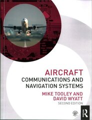 Aircraft Communications and Navigation Systems 2nd edition цена и информация | Книги по социальным наукам | kaup24.ee