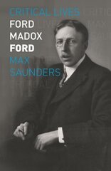 Ford Madox Ford цена и информация | Биографии, автобиогафии, мемуары | kaup24.ee