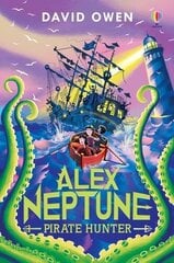 Alex Neptune, Pirate Hunter: Book 2 hind ja info | Noortekirjandus | kaup24.ee