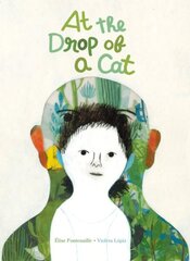 At the Drop of a Cat цена и информация | Книги для малышей | kaup24.ee