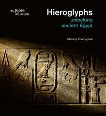 Hieroglyphs: unlocking ancient Egypt цена и информация | Книги об искусстве | kaup24.ee