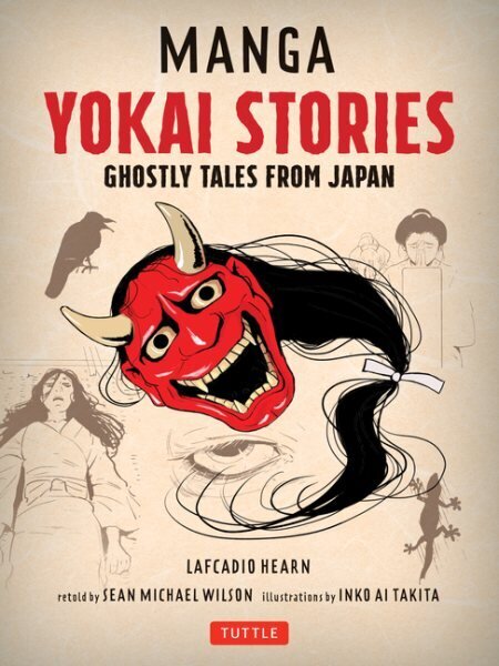 Manga Yokai Stories: Ghostly Tales from Japan (Seven Manga Ghost Stories) hind ja info | Koomiksid | kaup24.ee