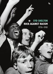 Rock Against Racism hind ja info | Fotograafia raamatud | kaup24.ee