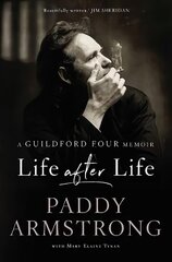 Life After Life: A Guildford Four Memoir цена и информация | Биографии, автобиогафии, мемуары | kaup24.ee
