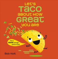 Let's Taco About How Great You Are цена и информация | Книги для подростков и молодежи | kaup24.ee