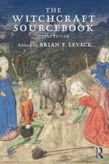 Witchcraft Sourcebook: Second Edition 2nd edition hind ja info | Ajalooraamatud | kaup24.ee