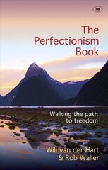 Perfectionism Book: Walking The Path To Freedom hind ja info | Usukirjandus, religioossed raamatud | kaup24.ee